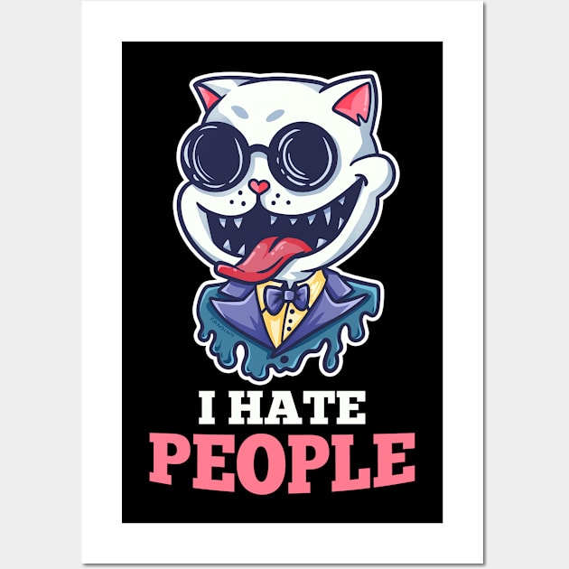 I Hate People cat saying gift Wall Art by fansinn